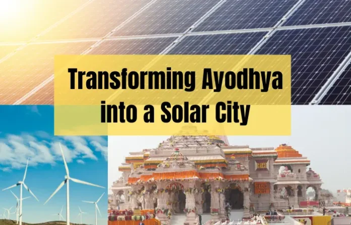 Transforming Ayodhya into a Solar City