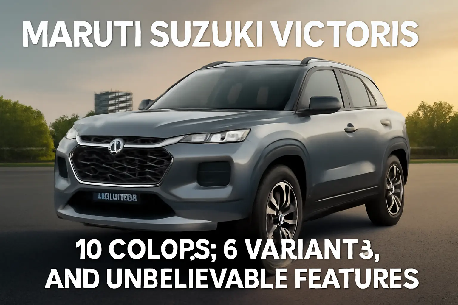 Maruti Suzuki Victoris